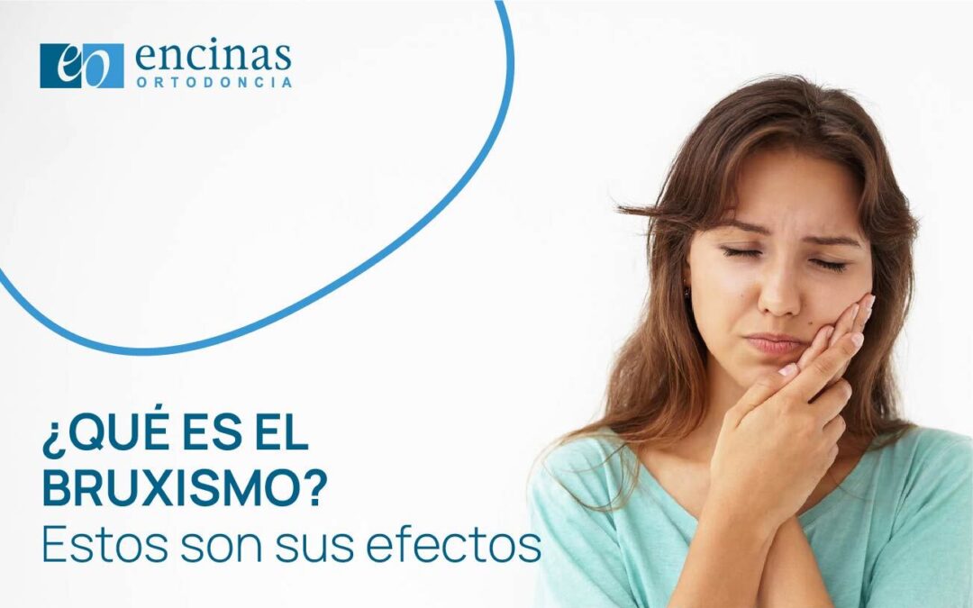 Tabla resumen de los efectos del Bruxismo